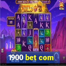 1900 bet com